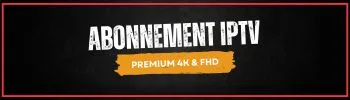 Meilleur fournisseur iptv en France